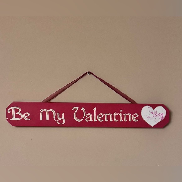 Other - Red 'Be My Valentine' Wall Sign